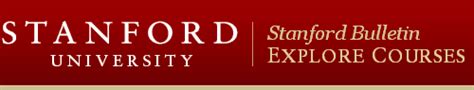 Filter by subject, teaching presence, number of units, time offered, and career component. . Explore courses stanford